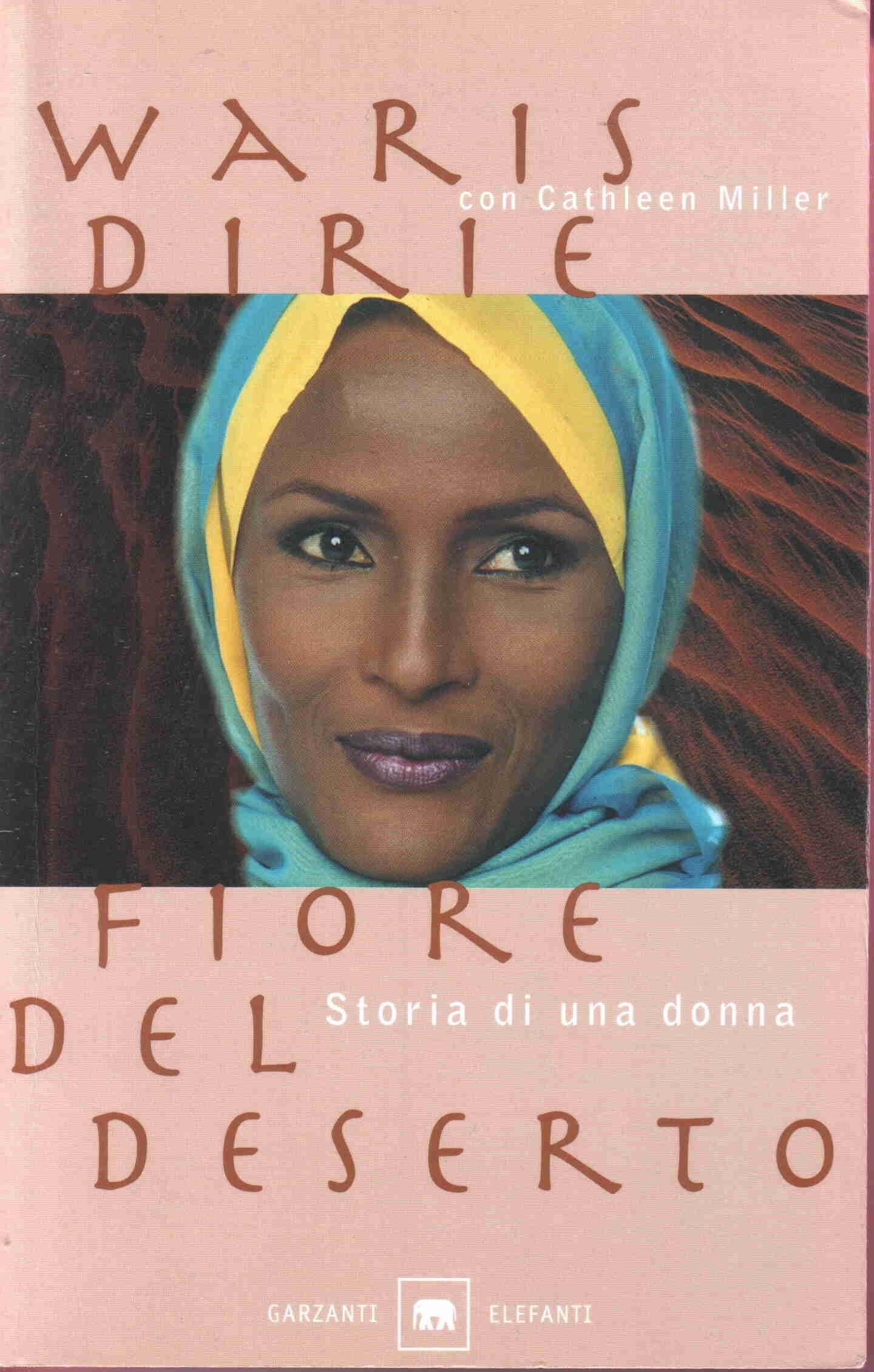 Fiore del deserto. Storia di una donna book