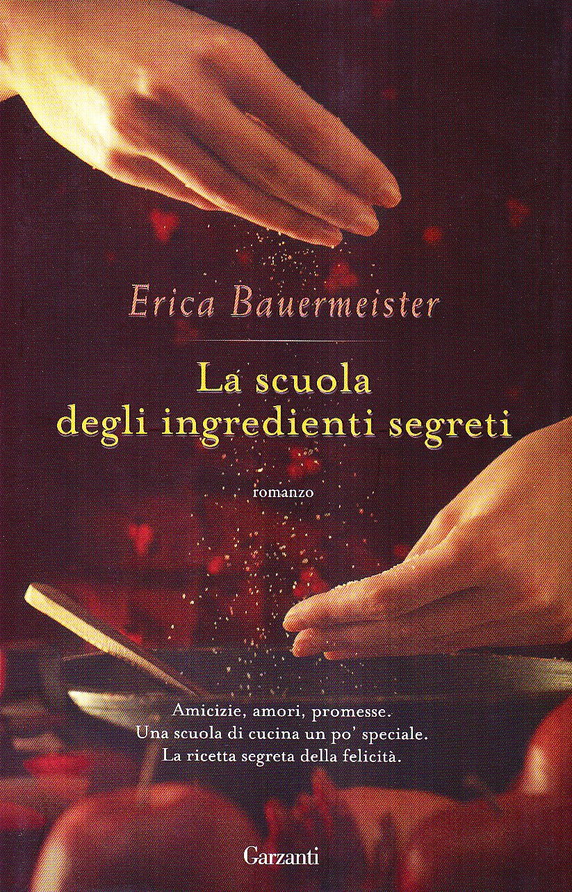 La scuola degli ingredienti segreti book