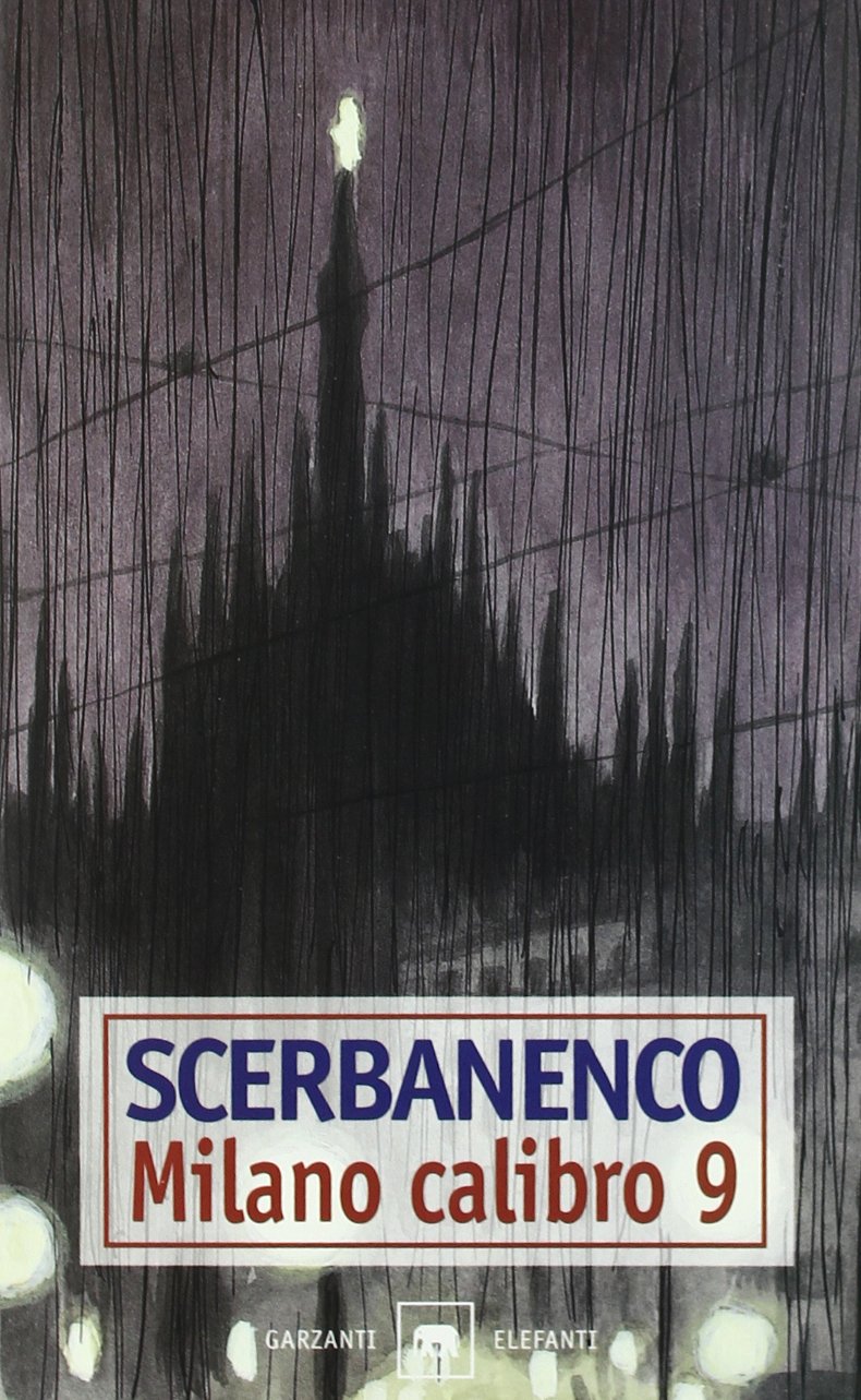 Milano Calibro 9 (Elefanti) Essays & Short Stories