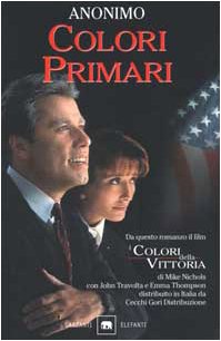 Colori primari (Gli elefanti. Narrativa) Contemporary literature