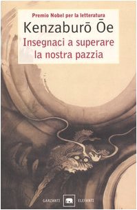 Insegnaci a superare la nostra pazzia (Gli elefanti) Contemporary literature