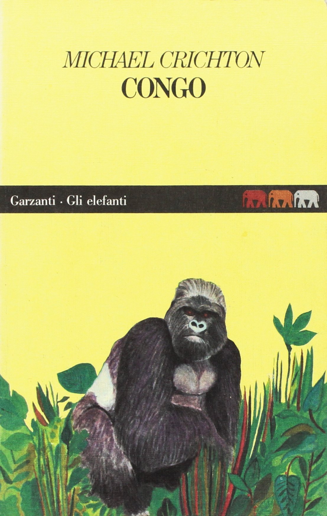 Congo (Gli elefanti. Narrativa) Action & Adventure