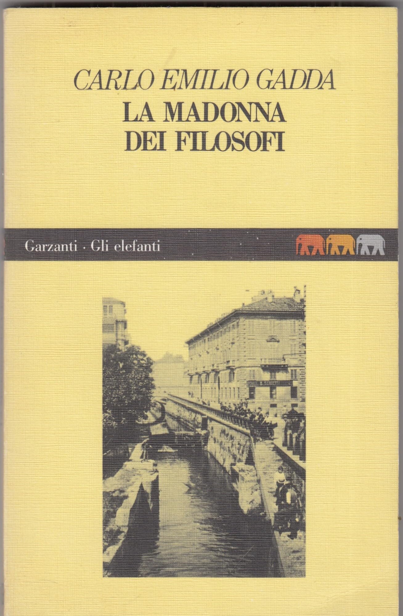 La Madonna Dei Filosofi (Gli elefanti) Classics