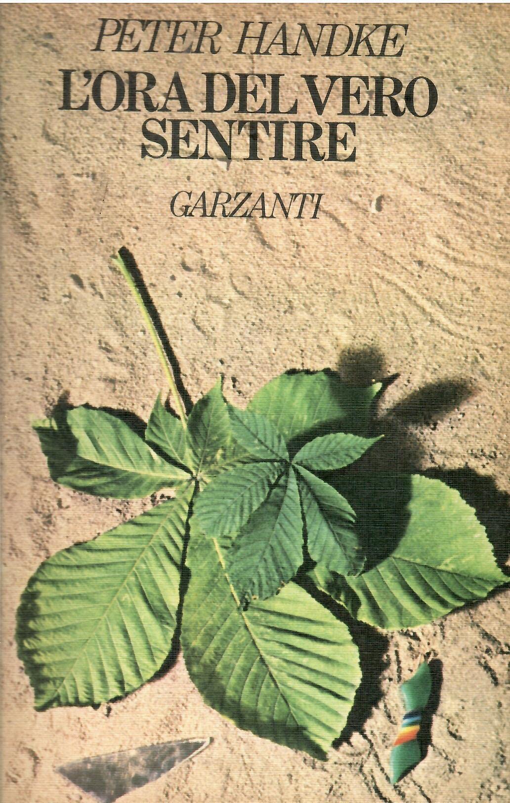 L'ora del vero sentire (Gli elefanti. Narrativa) Contemporary literature