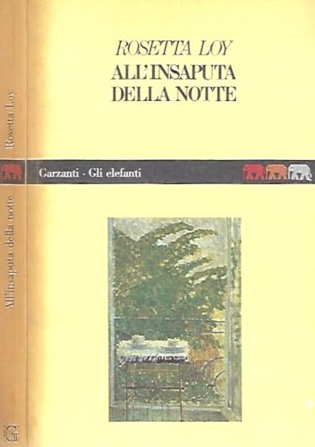 All'Insaputa Della Notte (Gli elefanti. Narrativa) Contemporary literature