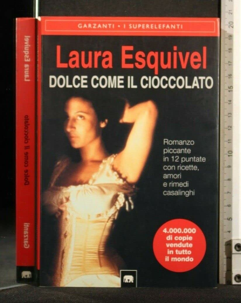 Dolce come il cioccolato. Romanzo piccante in 12 puntate con ricette, amori e rimedi casalinghi book