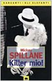 Killer mio! (Gli elefanti. Narrativa) Contemporary literature