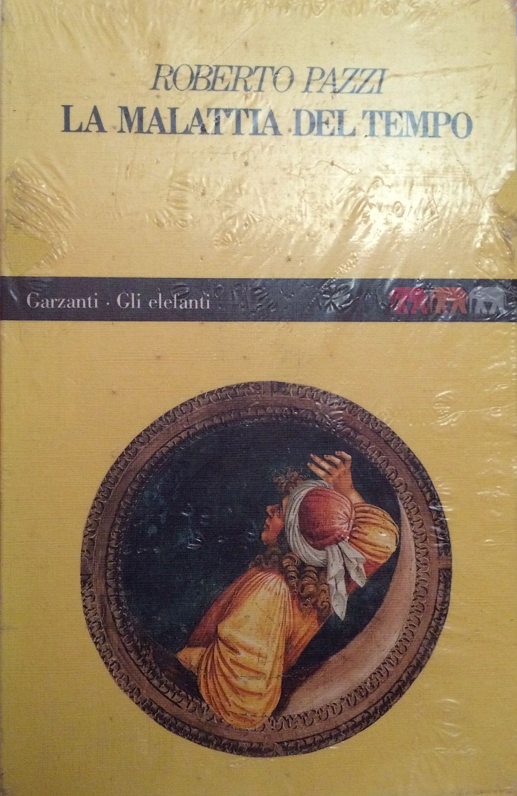La malattia del tempo (Gli elefanti. Narrativa) Contemporary literature