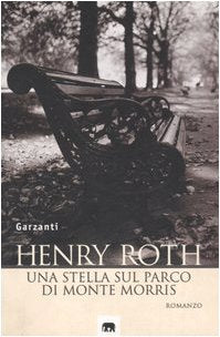 Una stella sul parco di Monte Morris (Gli elefanti. Narrativa) Contemporary literature