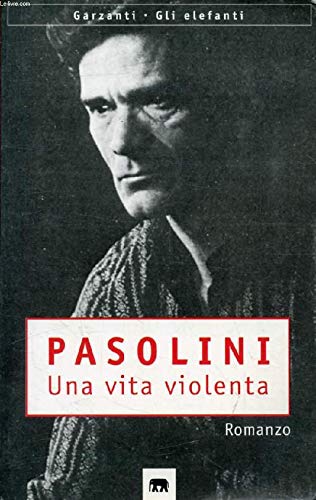 Garzanti - Gli Elefanti: UNA Vita Violenta book