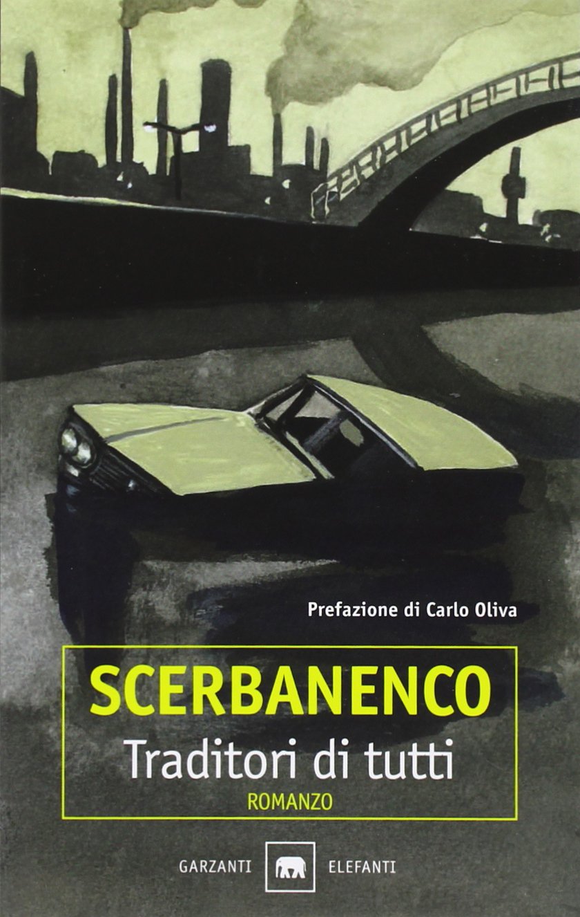 Traditori di tutti (Gli elefanti. Narrativa) Contemporary literature