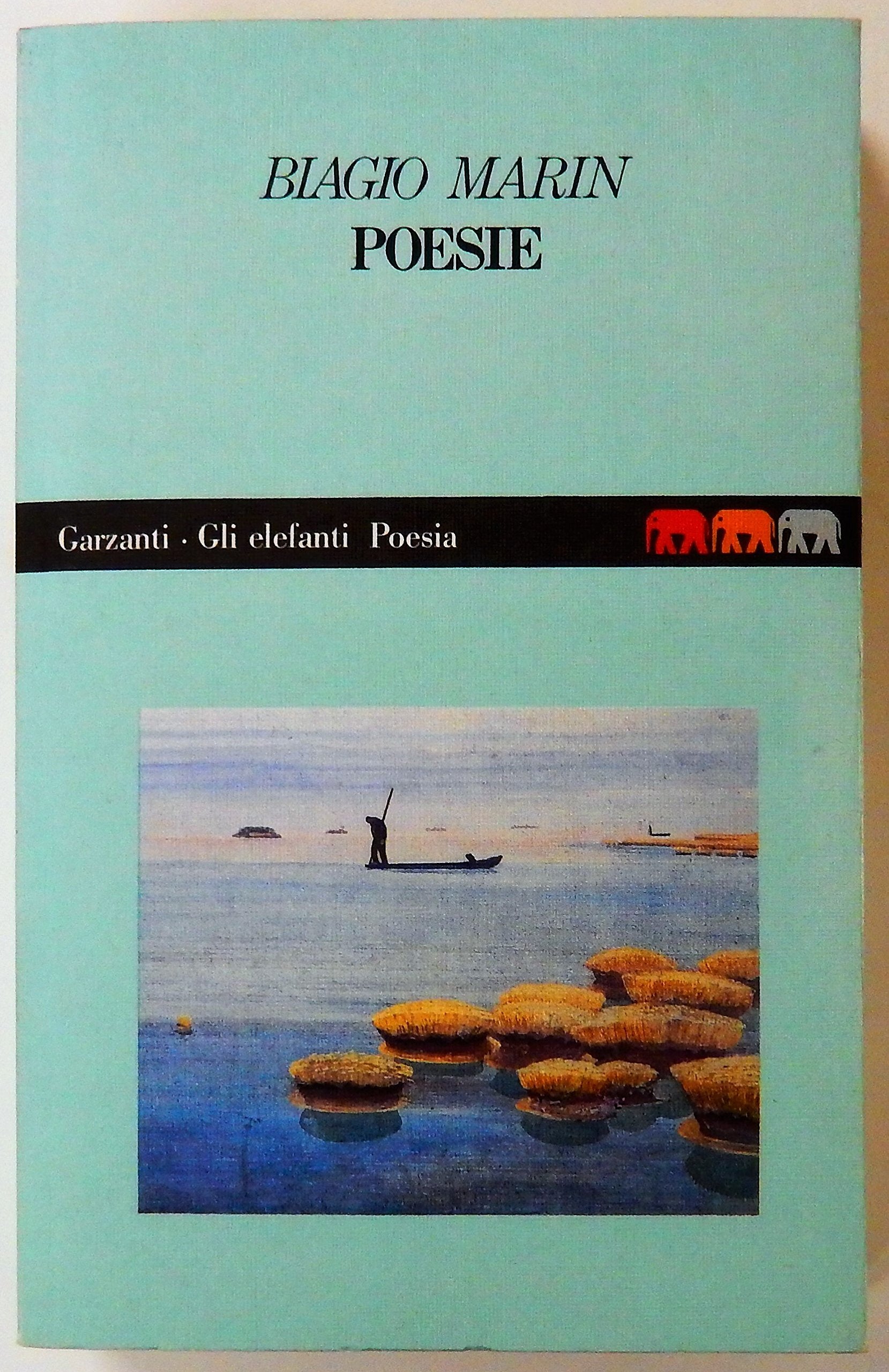 Poesie (Gli elefanti. Poesia Cinema Teatro) Poetry