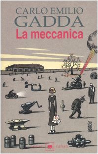 La meccanica (Gli elefanti. Narrativa) Contemporary literature