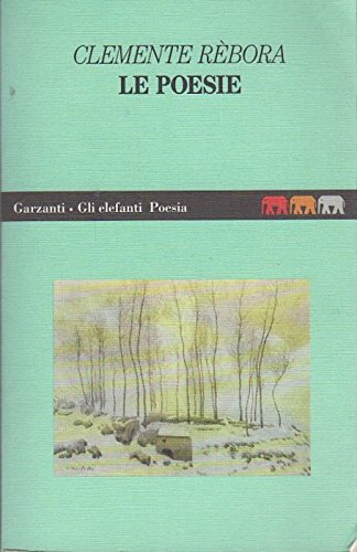 Le poesie (Gli elefanti. Poesia Cinema Teatro) Poetry