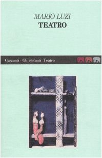 Teatro (Gli elefanti. Poesia Cinema Teatro) Contemporary literature