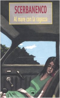 Al mare con la ragazza (Gli elefanti. Narrativa) Contemporary literature