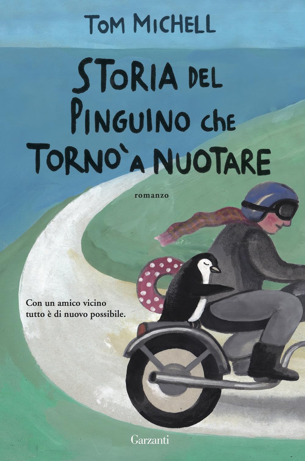 Storia del pinguino che tornò a nuotare (Narratori moderni) Contemporary literature