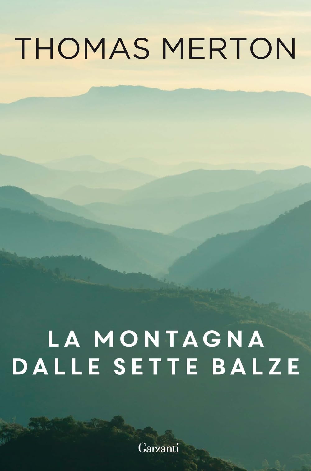 La montagna dalle sette balze (Nuova biblioteca Garzanti, Band 35) Contemporary literature