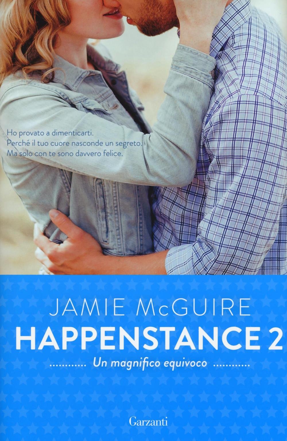 Un magnifico equivoco. Happenstance (Vol. 2) book