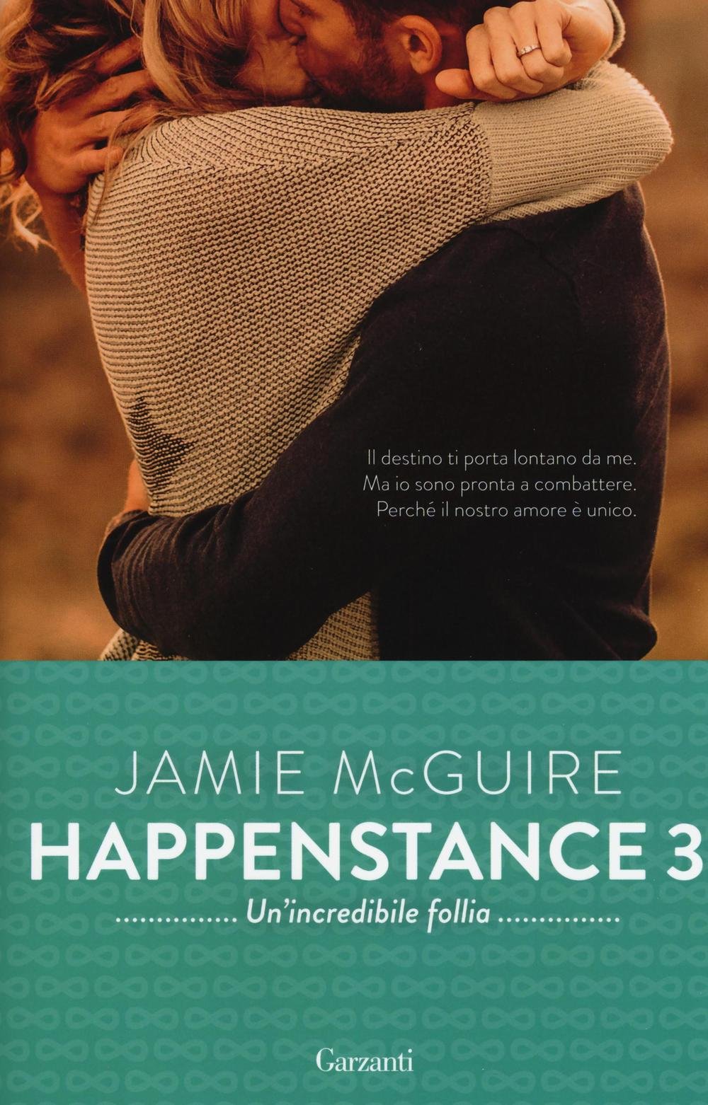Un'incredibile follia. Happenstance (Vol. 3) book
