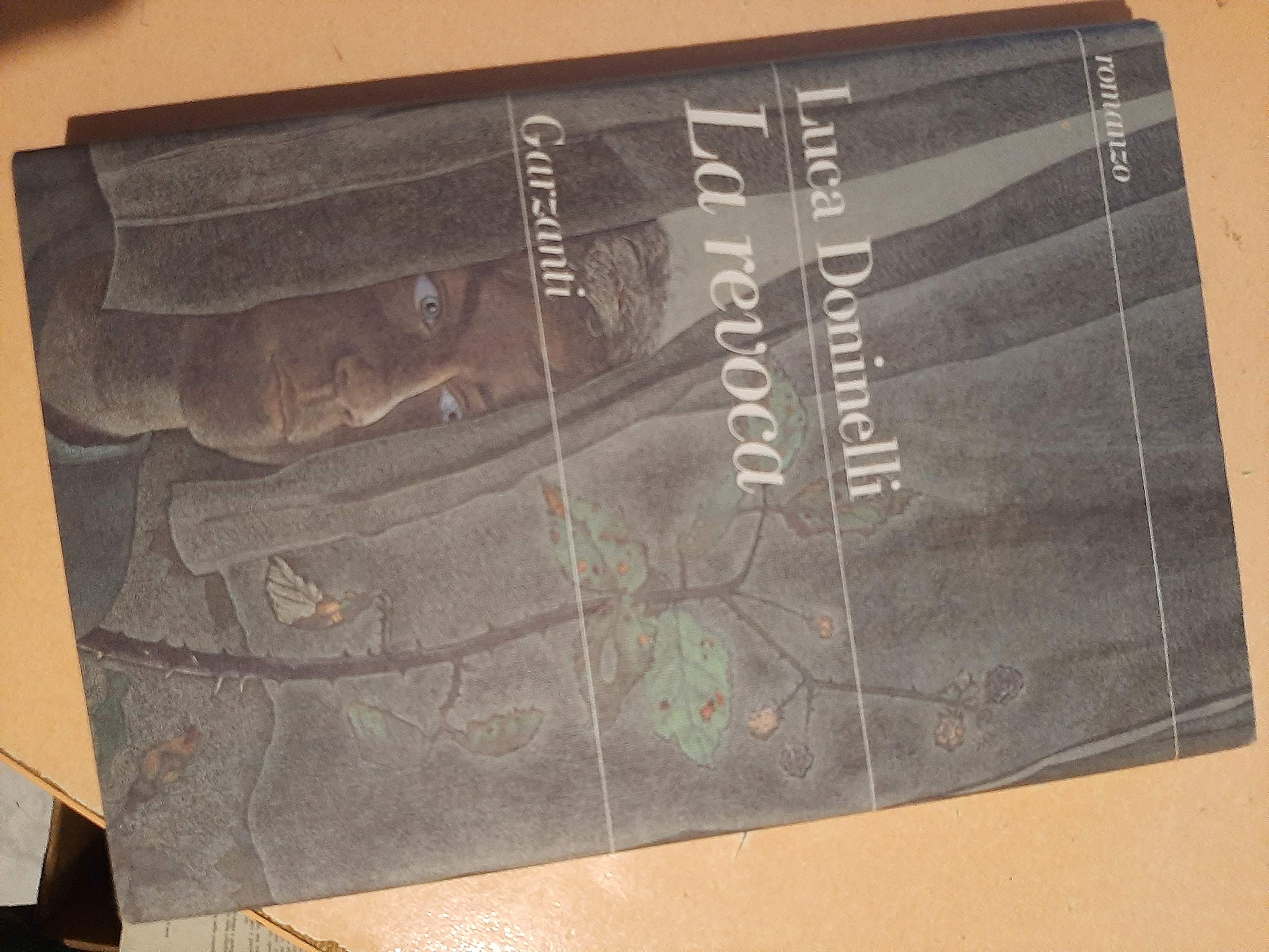 La revoca (Narratori moderni formato minore) Contemporary literature