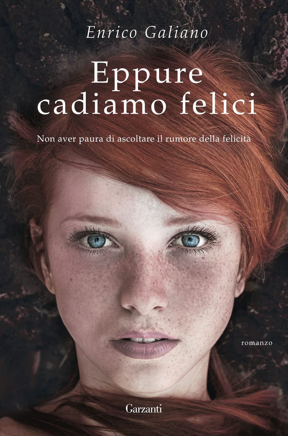 Eppure cadiamo felici book