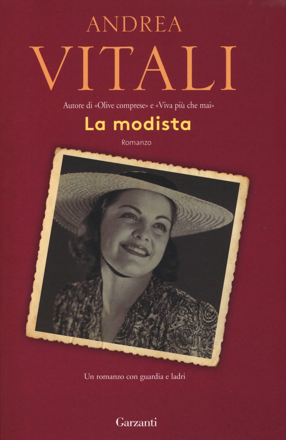 La modista. Un romanzo con guardia e ladri Contemporary literature