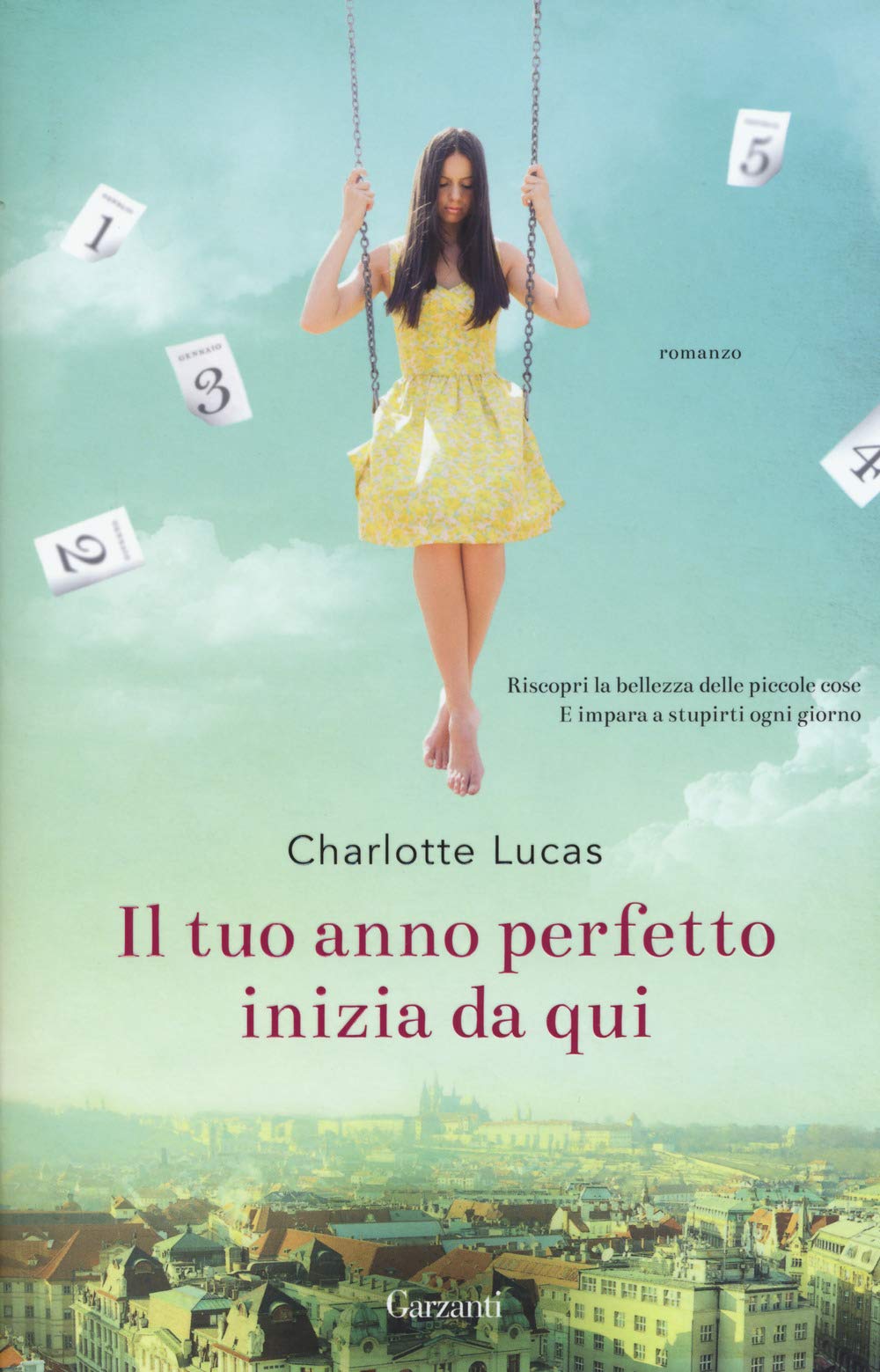 Il tuo anno perfetto inizia da qui book