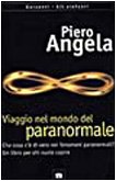 Viaggio nel mondo del paranormale. Indagine sulla parapsicologia (Gli elefanti. Saggi) Psychology