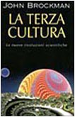 La terza cultura. Oltre la rivoluzione scientifica book