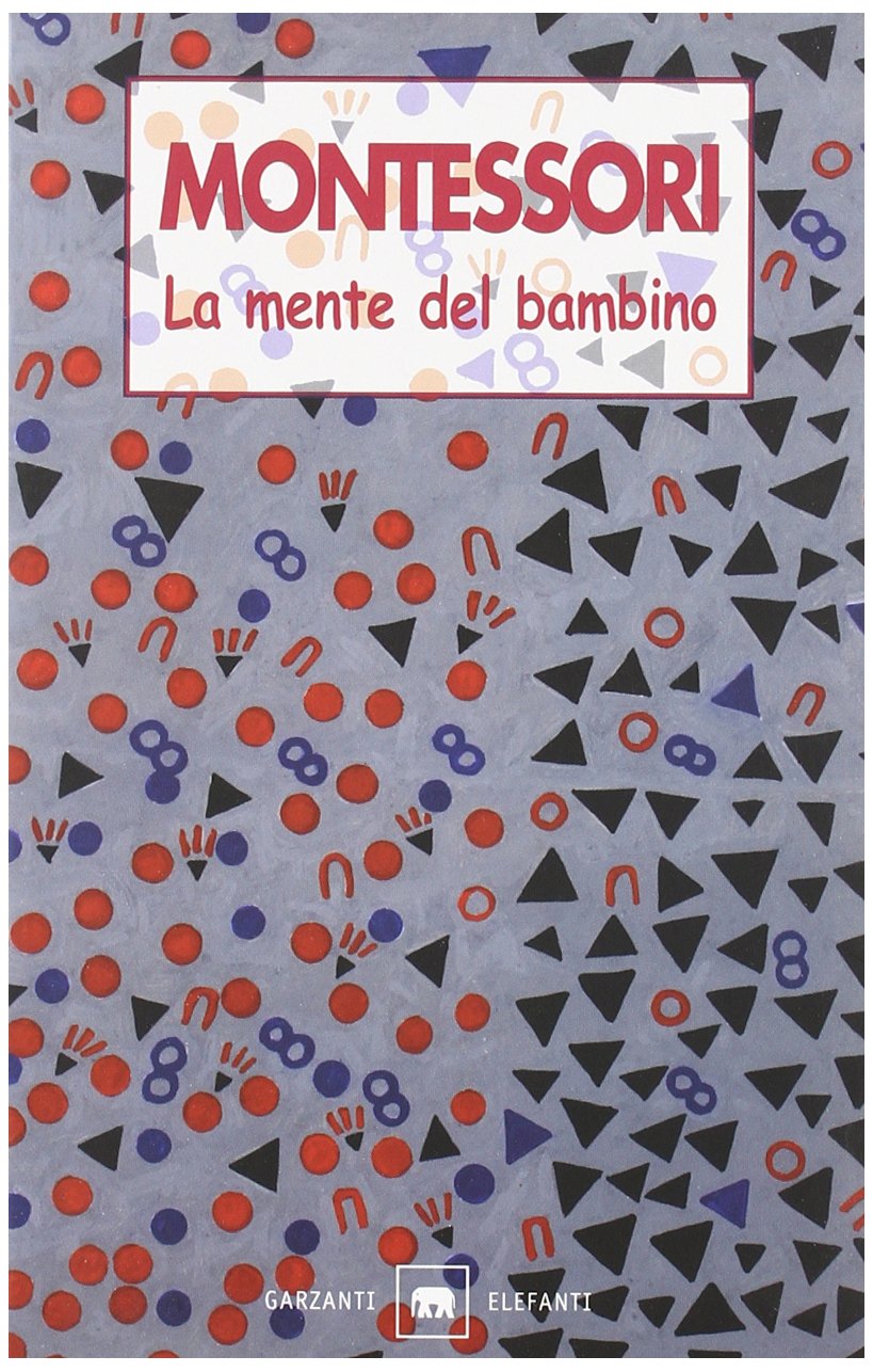 La mente del bambino. Mente assorbente book