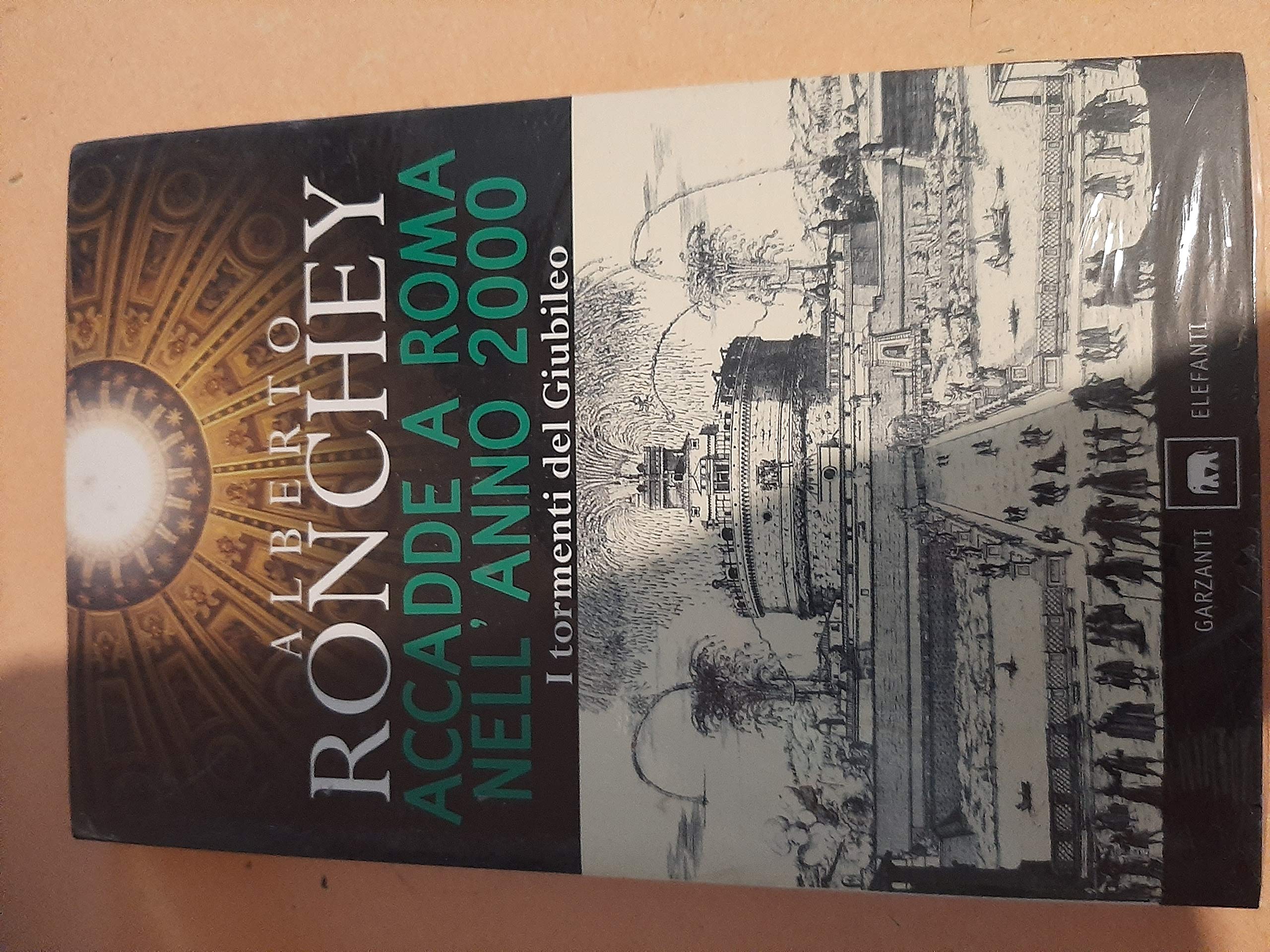 Accadde a Roma nell'anno 2000. I tormenti del giubileo book