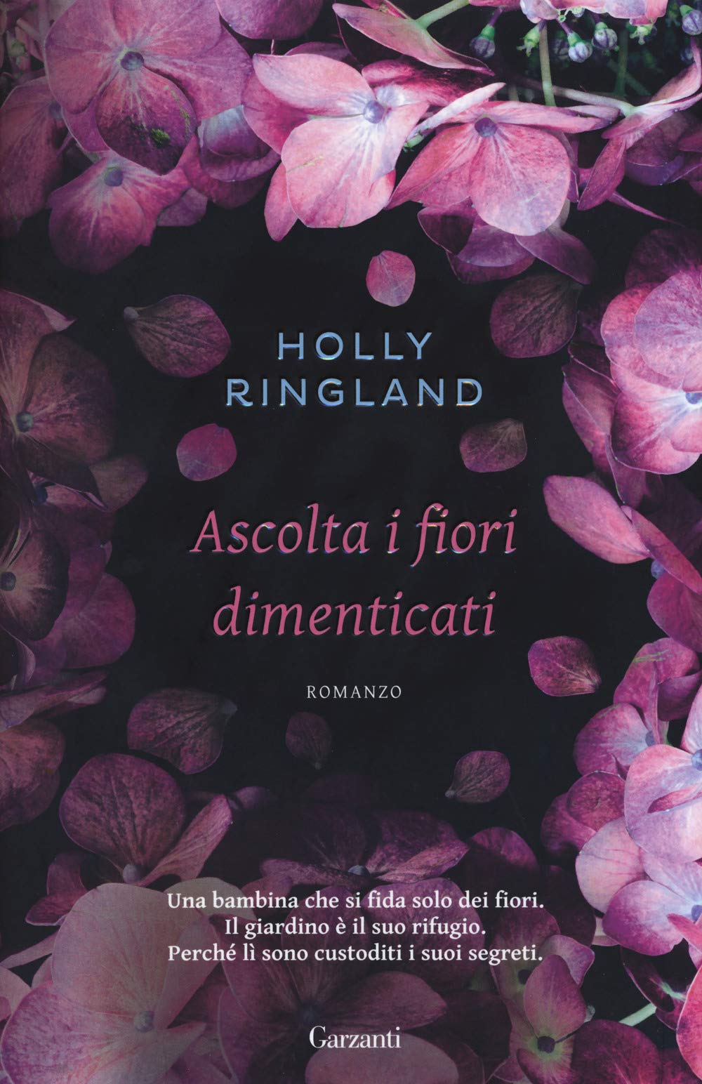 Ascolta i fiori dimenticati book