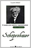 Il mondo come volontà e rappresentazione. Guida e commento (Gli elefanti. SDS) Philosophy