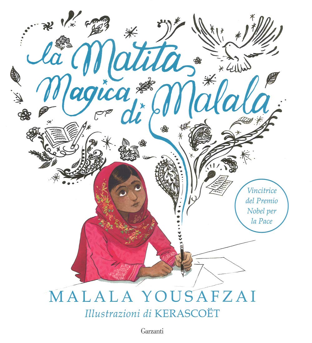 La matita magica di Malala. Ediz. a colori book