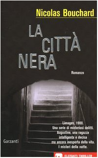 La città nera (Gli elefanti. Thriller) Historical Fiction