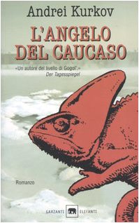L'angelo del Caucaso (Gli elefanti. Narrativa) Contemporary literature