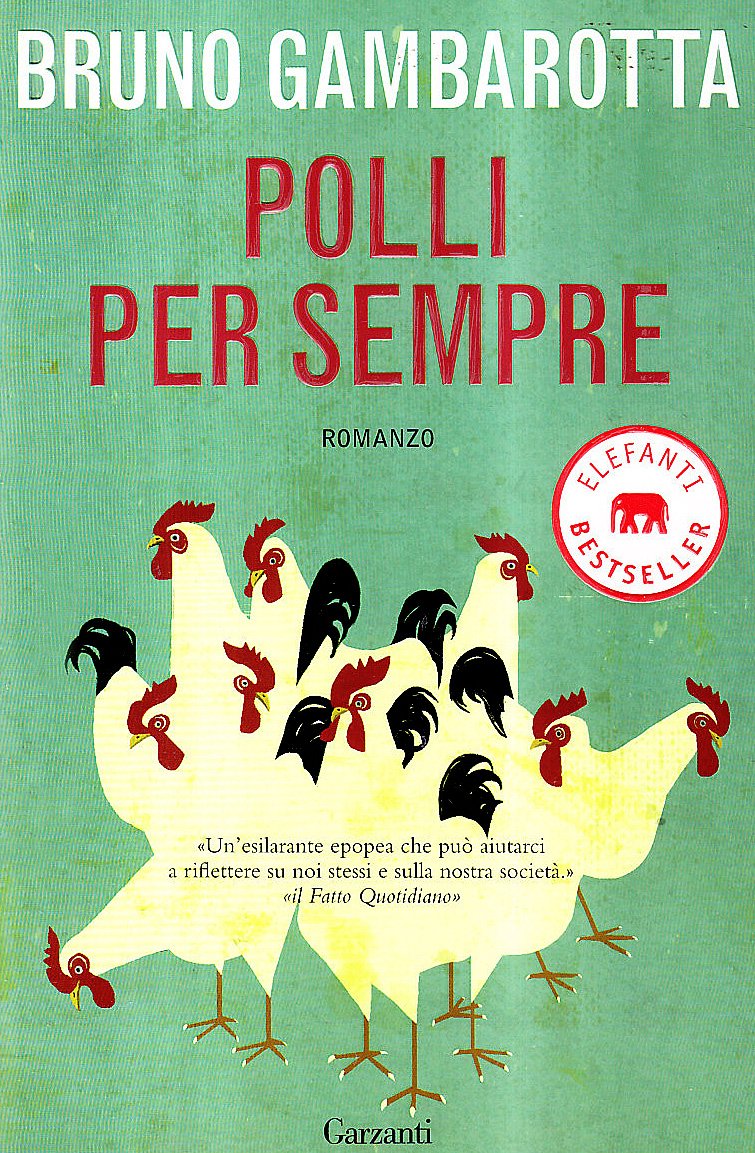 Polli per sempre (Elefanti bestseller) Contemporary literature