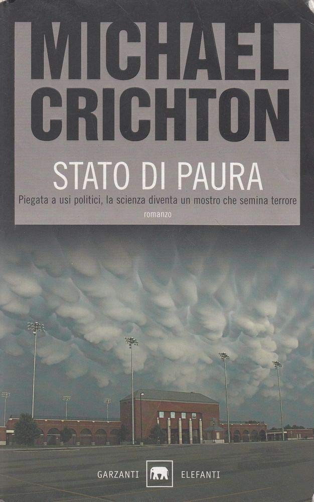 Stato di paura (Gli elefanti. Thriller) Contemporary literature Books