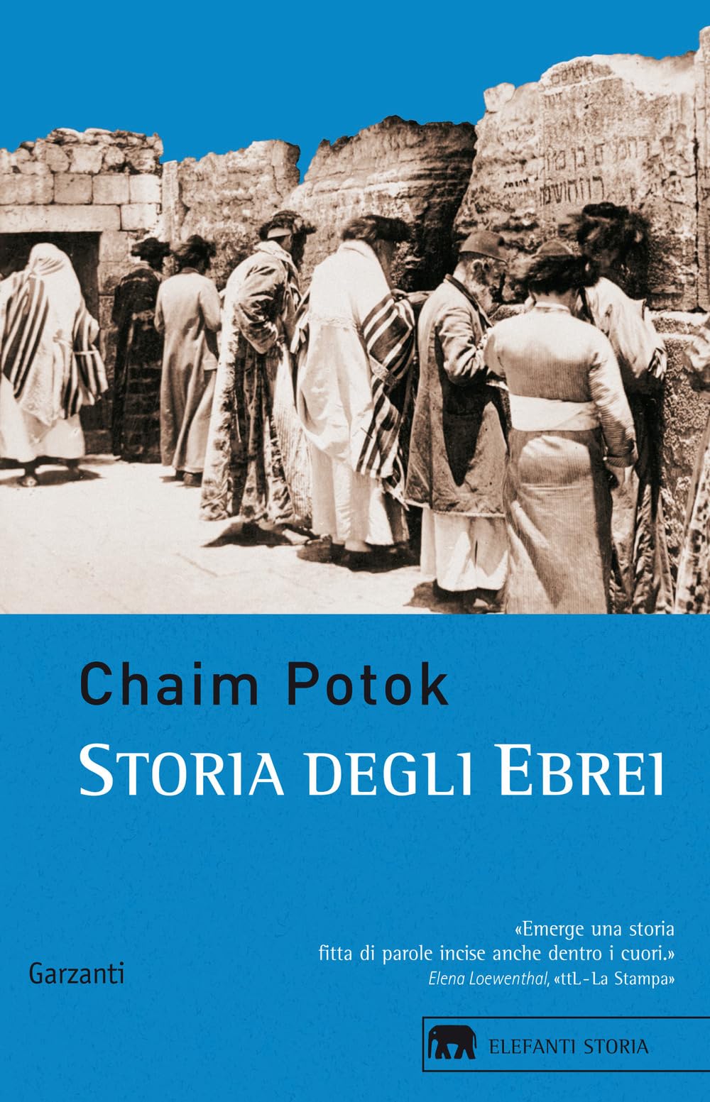 Storia degli ebrei (Gli elefanti. Storia) Religion & Esotericism