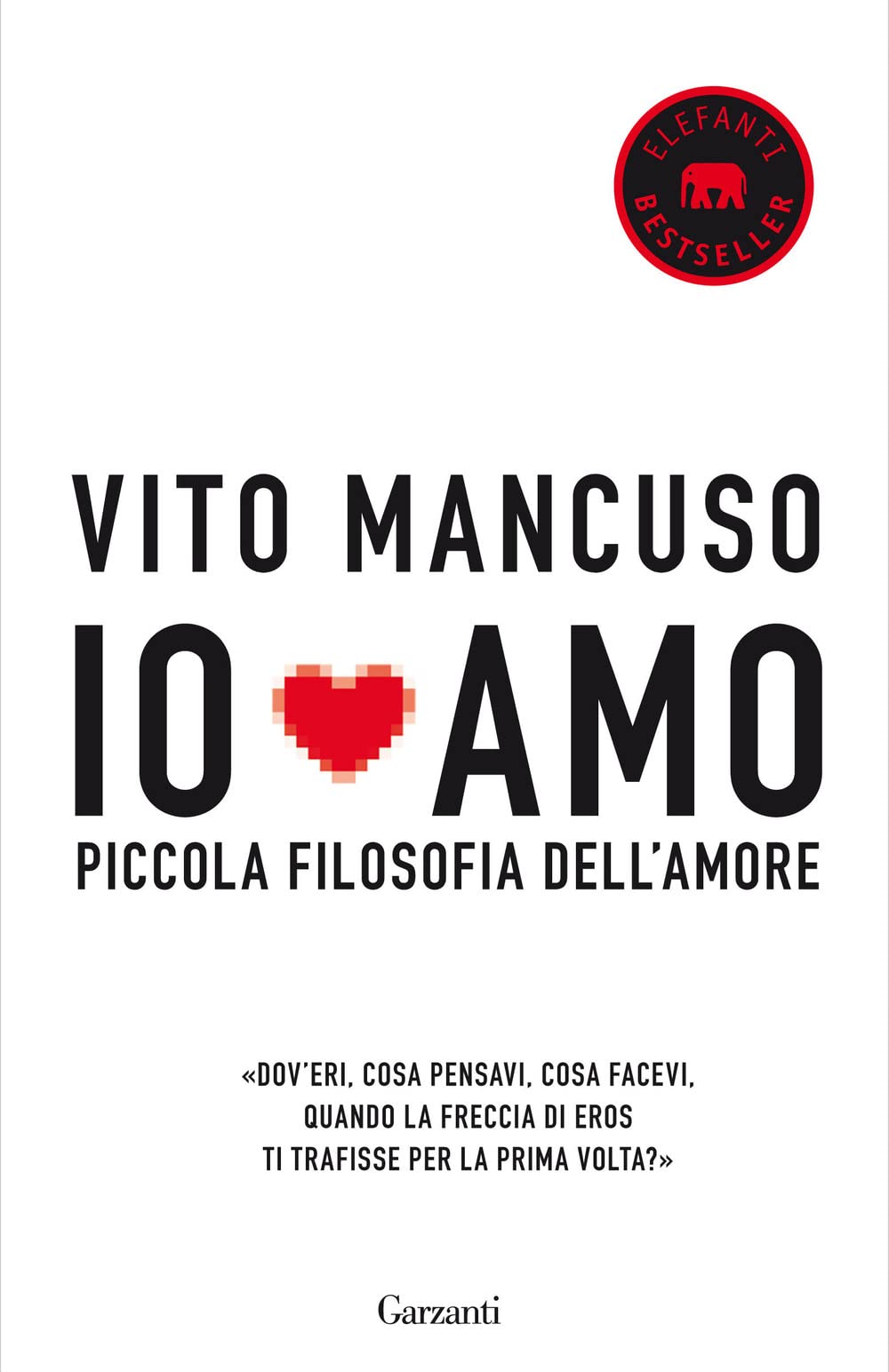 Io amo. Piccola filosofia dell'amore Philosophy