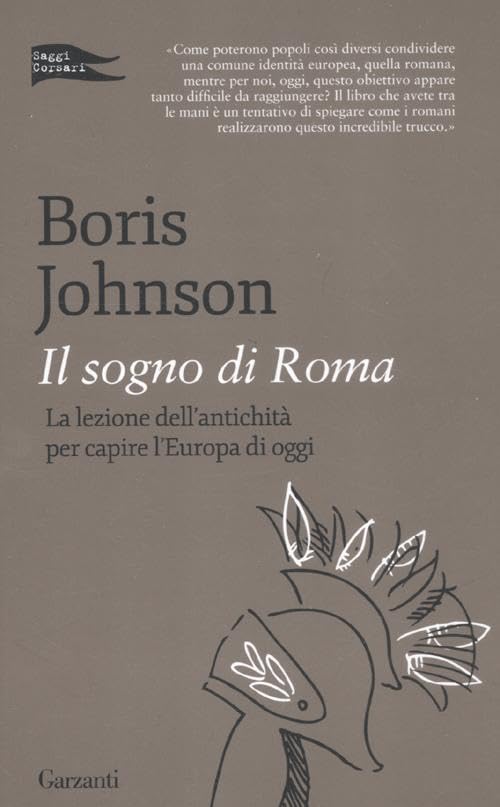 Johnson, B: Sogno di Roma. La lezione dell'antichità per cap book