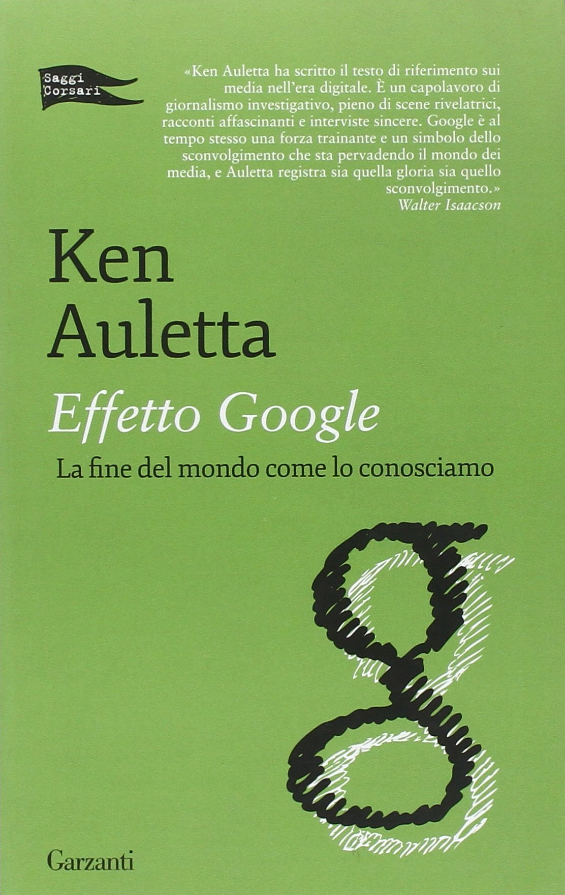 Effetto Google. La fine del mondo come lo conosciamo book