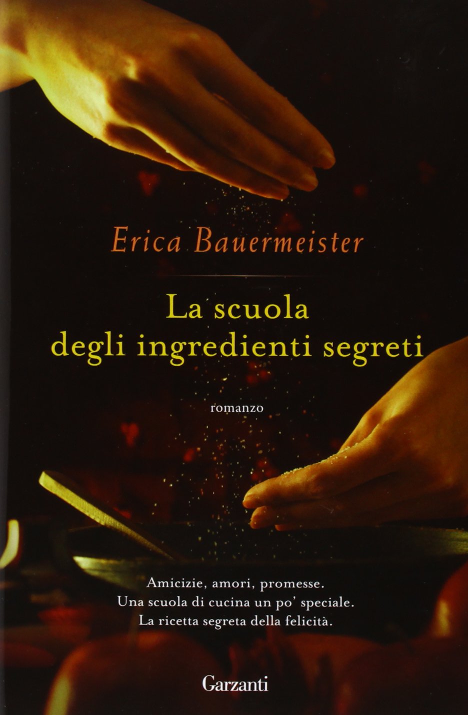 La scuola degli ingredienti segreti book