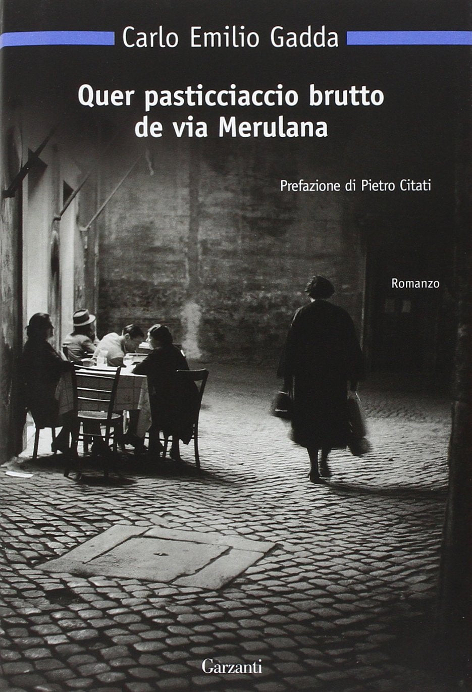 Quer pasticciaccio brutto de via Merulana (Nuova biblioteca Garzanti, Band 37) Classics