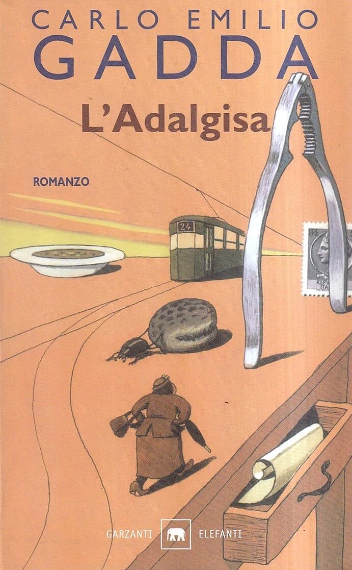 L'Adalgisa. Disegni milanesi (Gli elefanti) Classics