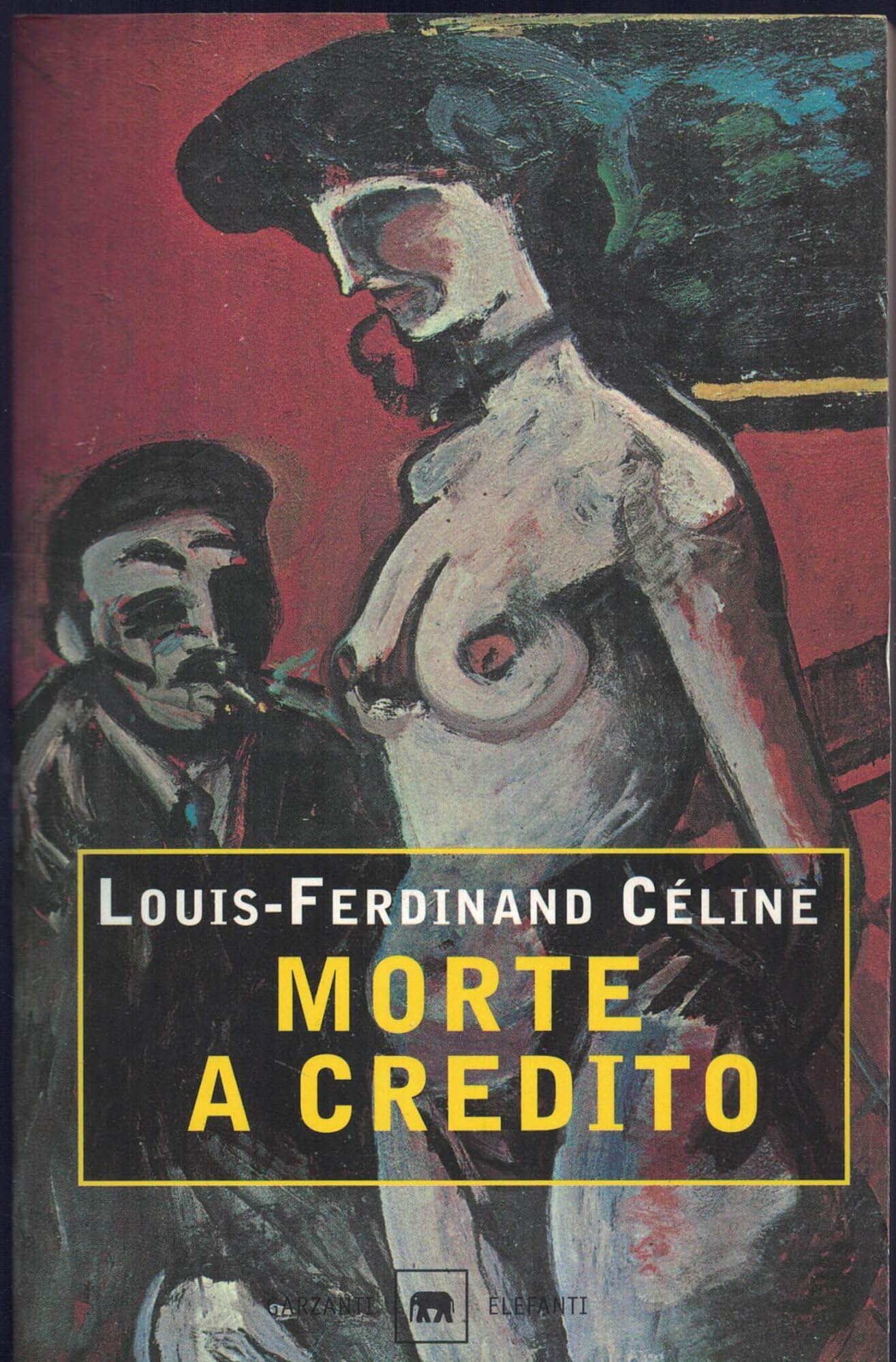 Morte a credito (Gli elefanti. Narrativa) Classics