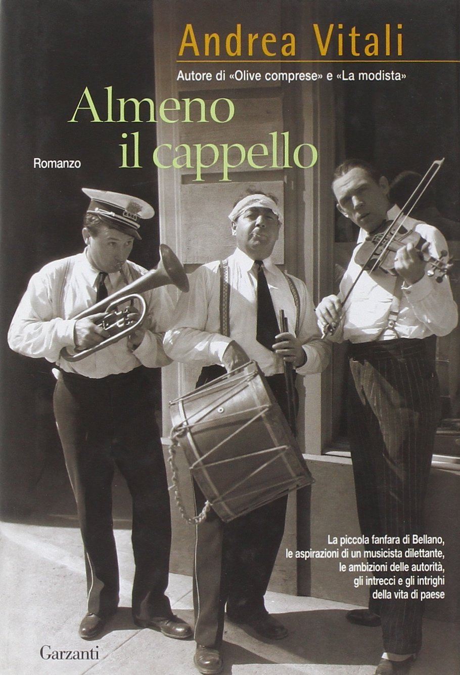 Almeno il cappello (Narratori moderni) Contemporary literature
