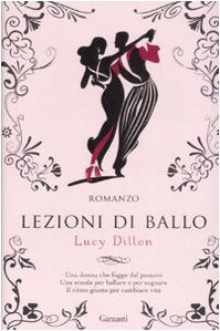Lezioni di ballo (Narratori moderni) Contemporary literature