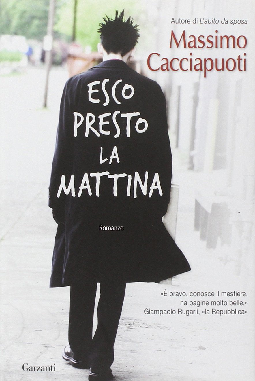Esco presto la mattina (Narratori moderni) Contemporary literature